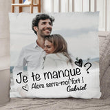 Si je te manque - Couple-Coussins