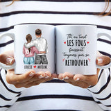 Avec toi - Tasse personnalisée pour couple avec phrases amusantes