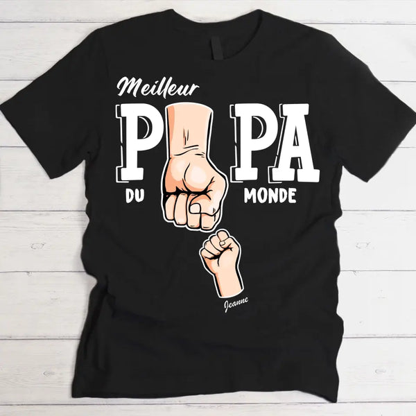 Meilleur papa du monde - T-Shirt personnalisé pour papa noir