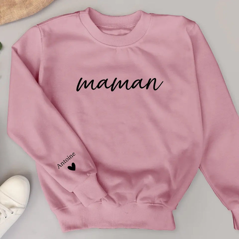 Maman depuis - Sweat personnalisable pour maman