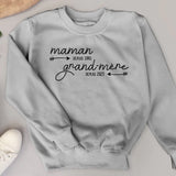 D'abord maman puis grand-mère - Sweat personnalisable pour maman et mamie