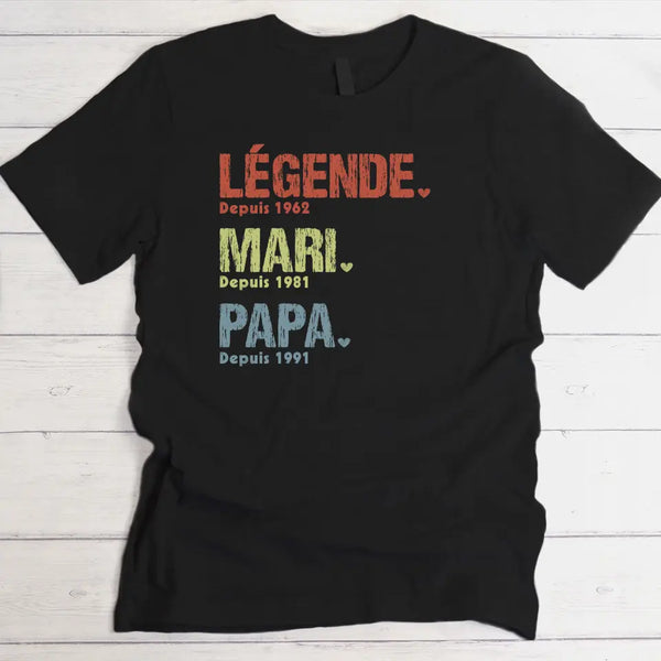 Légende, mari, papa et papy  - T-Shirt personnalisable pour papa