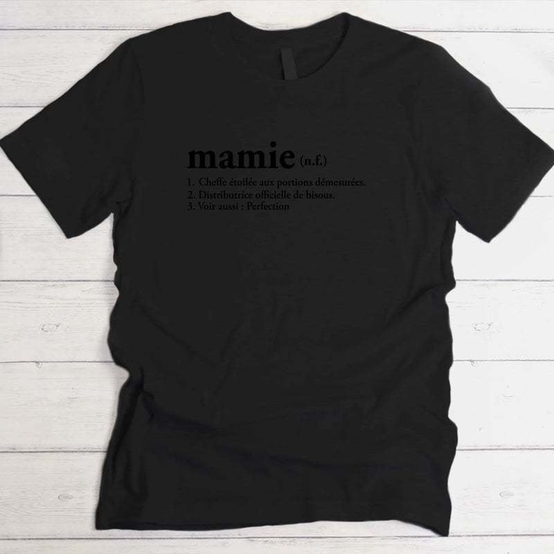 Définition - T-Shirt personnalisé pour Mamie et Maman