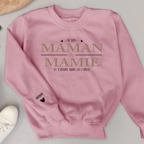 Je suis à la fois -  Sweat personnalisable avec les noms des enfants pour maman et mamie