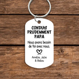 Conduis prudemment - Porte-clés personnalisé pour vos proches
